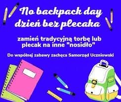 NO BACKPACK DAY